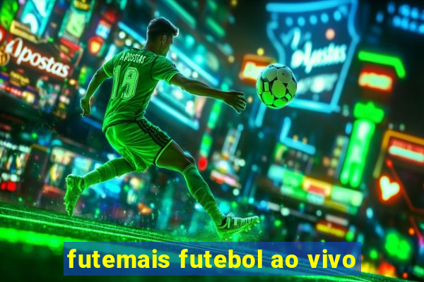 futemais futebol ao vivo