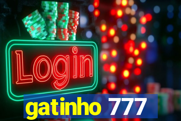 gatinho 777