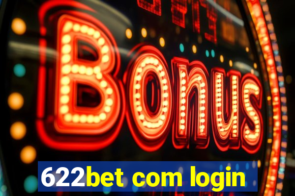 622bet com login