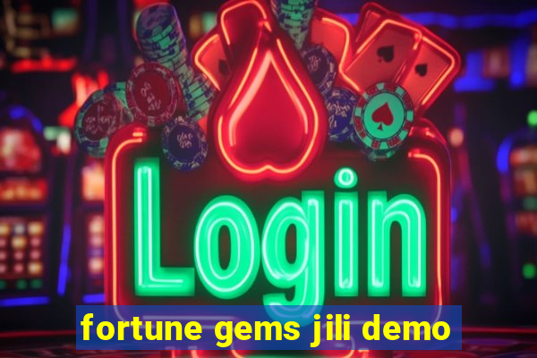 fortune gems jili demo