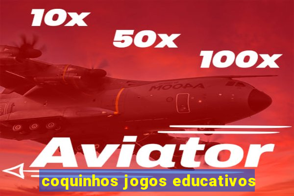 coquinhos jogos educativos