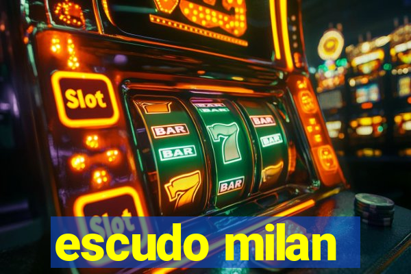 escudo milan