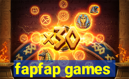 fapfap games