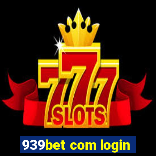 939bet com login