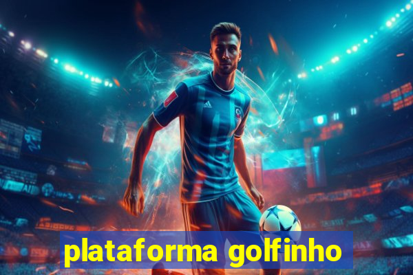 plataforma golfinho