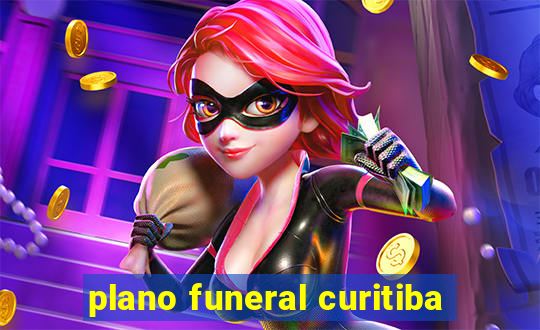 plano funeral curitiba