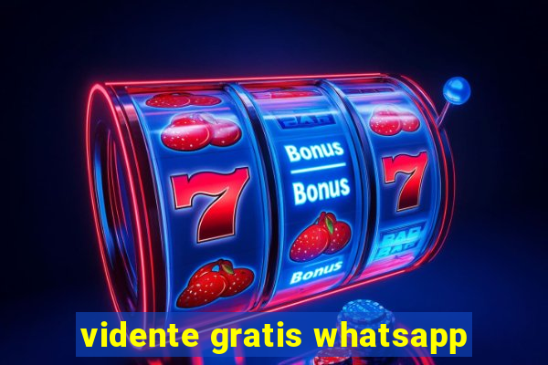 vidente gratis whatsapp