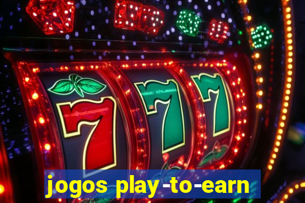 jogos play-to-earn