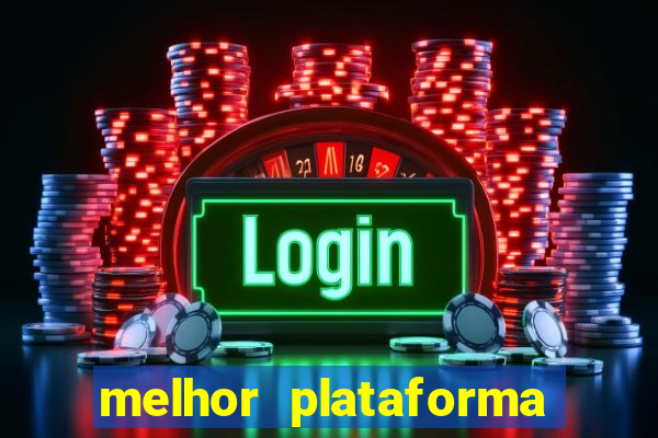 melhor plataforma para ganhar dinheiro no fortune tiger