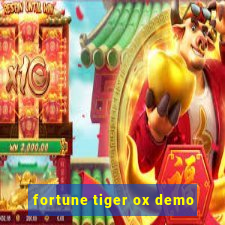 fortune tiger ox demo