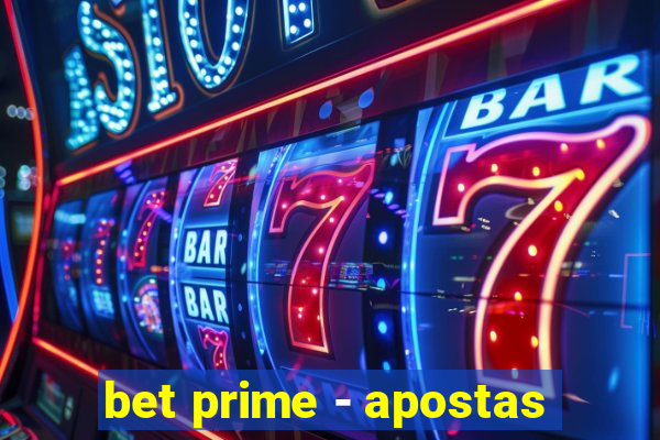 bet prime - apostas