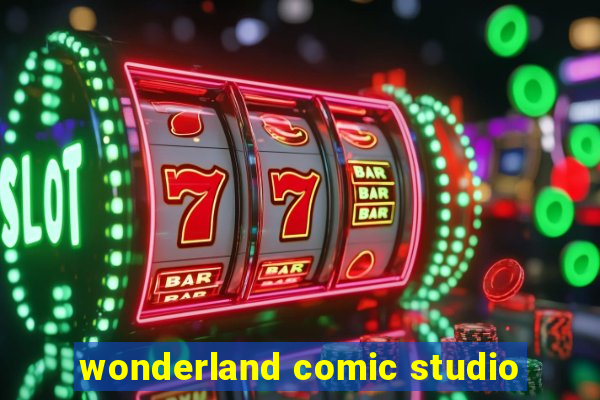 wonderland comic studio