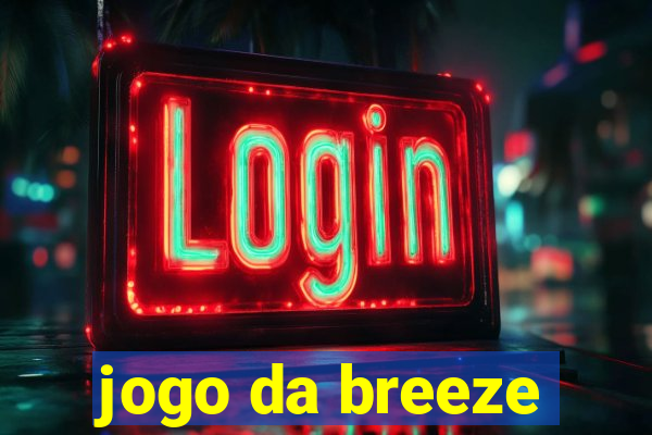 jogo da breeze