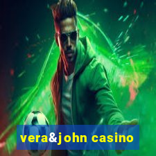 vera&john casino