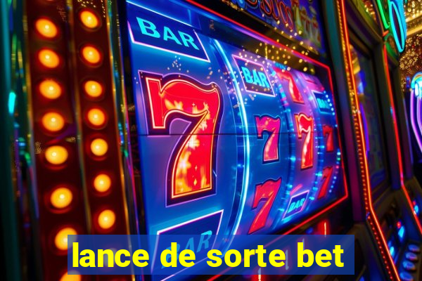 lance de sorte bet