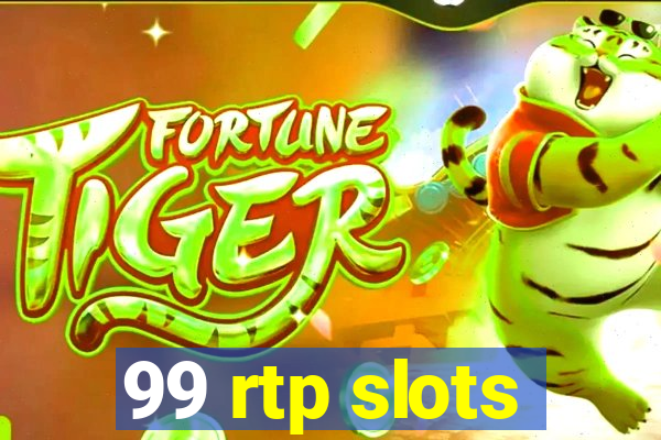 99 rtp slots