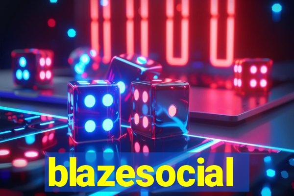 blazesocial