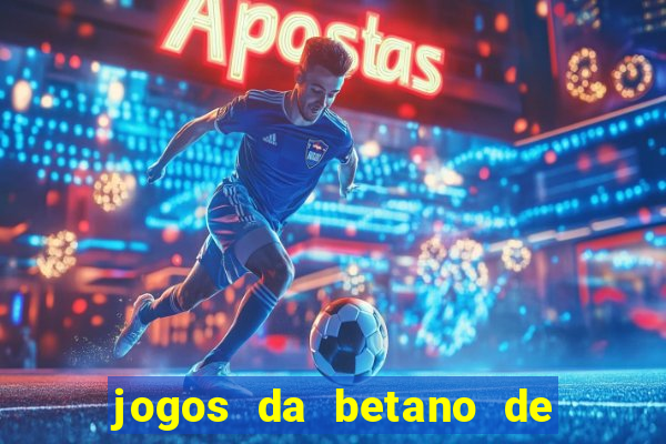 jogos da betano de 1 centavo