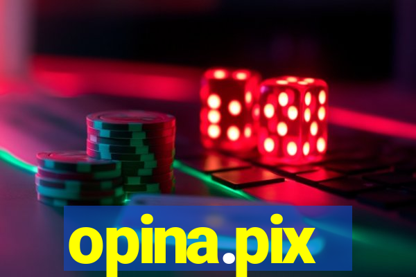 opina.pix