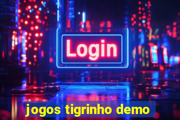 jogos tigrinho demo