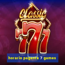 horario pagante 7 games