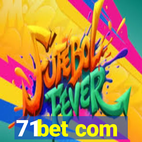 71bet com