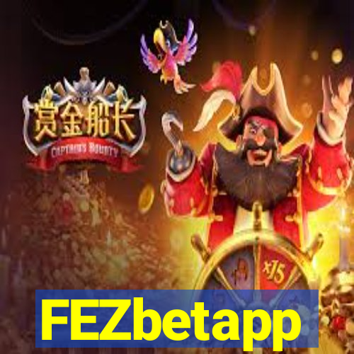 FEZbetapp