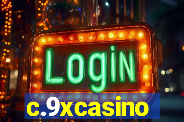 c.9xcasino