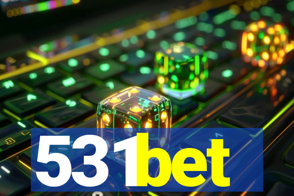 531bet