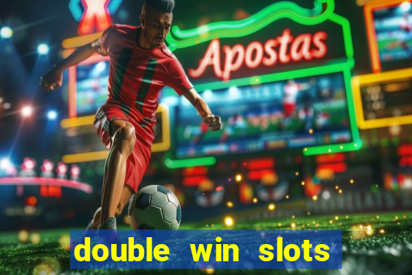 double win slots casino game