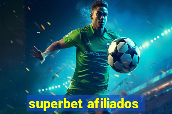 superbet afiliados