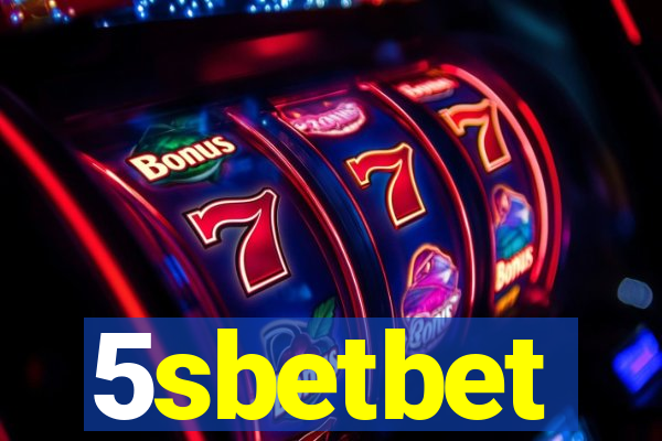 5sbetbet