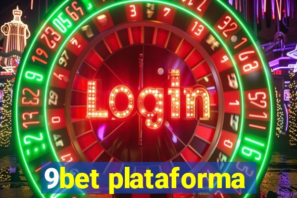 9bet plataforma