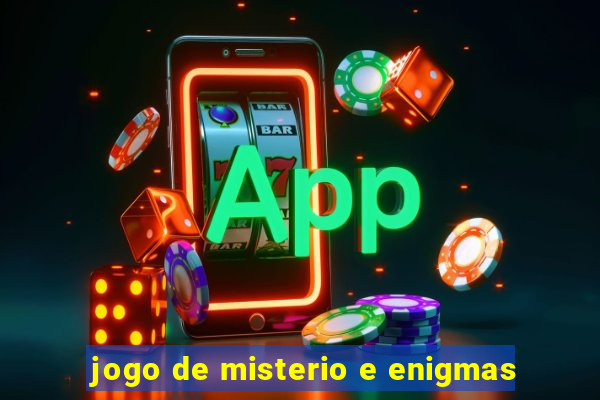 jogo de misterio e enigmas