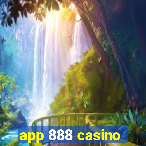 app 888 casino