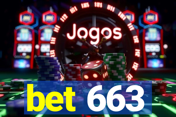 bet 663