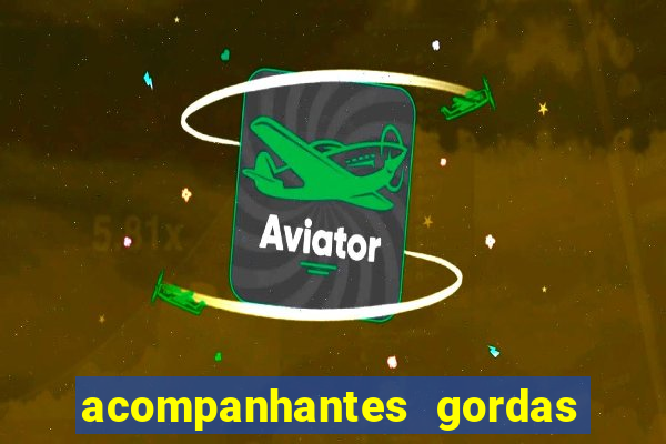 acompanhantes gordas porto alegre