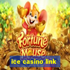 ice casino link