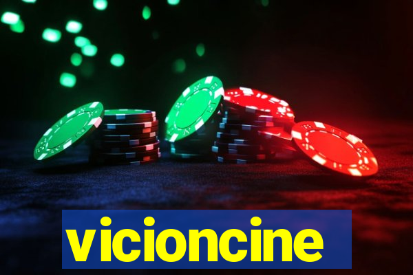 vicioncine