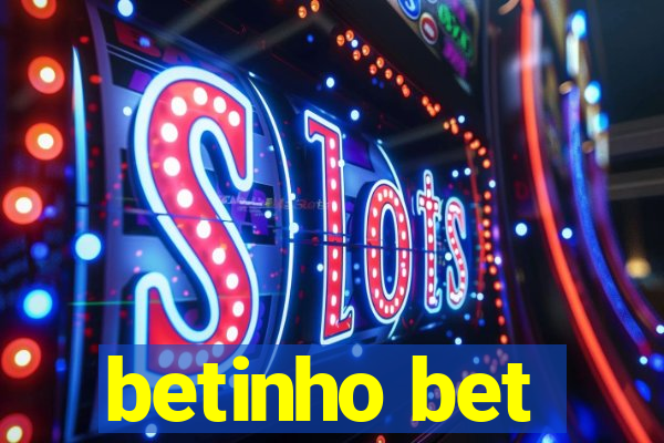 betinho bet