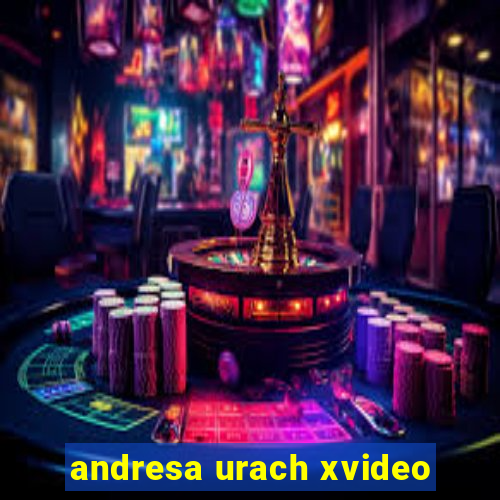 andresa urach xvideo