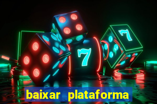 baixar plataforma 74 bet