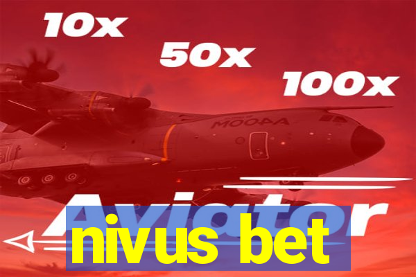 nivus bet