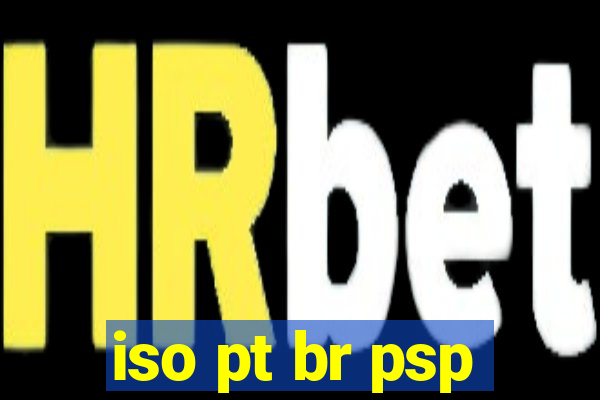 iso pt br psp