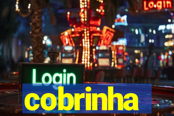 cobrinha