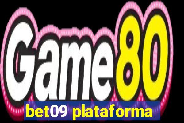 bet09 plataforma