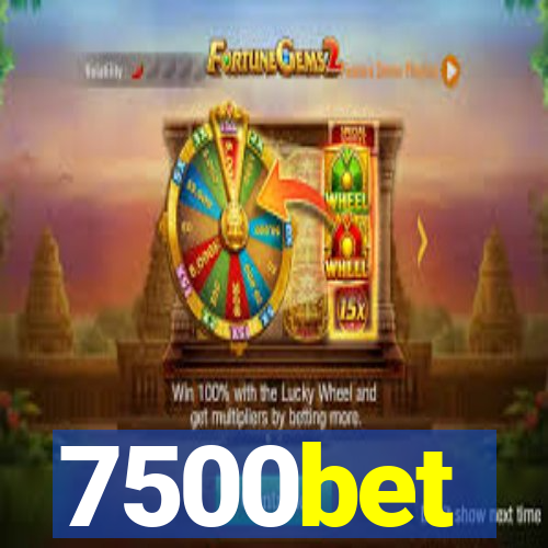 7500bet