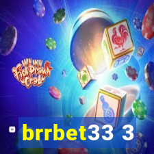 brrbet33 3