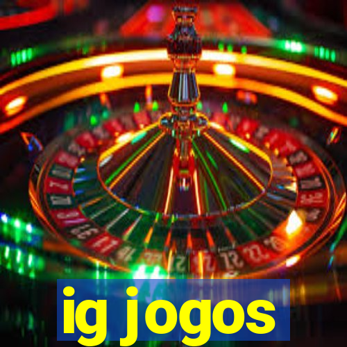 ig jogos