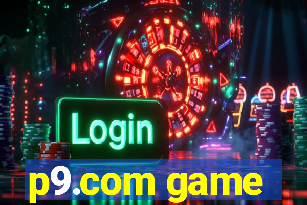 p9.com game